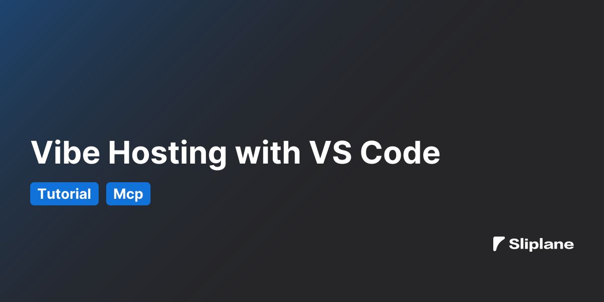 Vibe Hosting mit VS Code