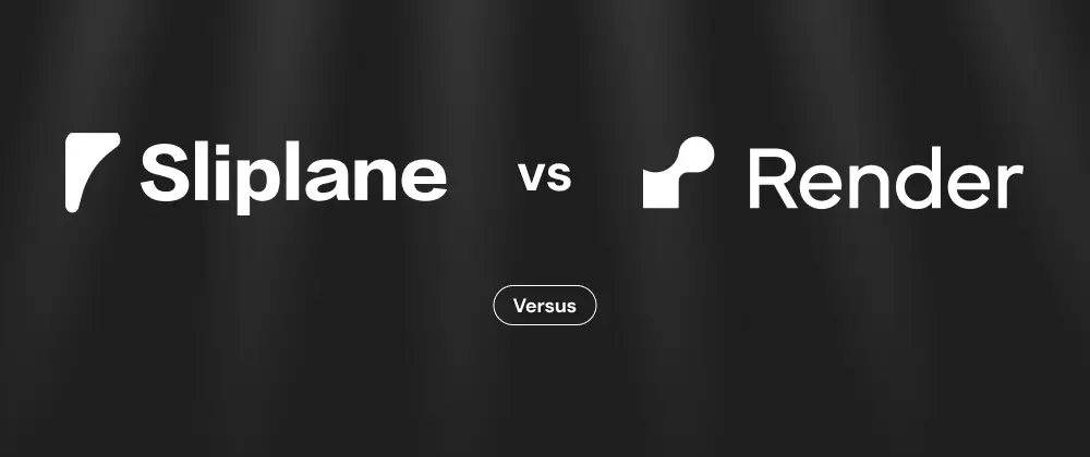 Sliplane vs. Render